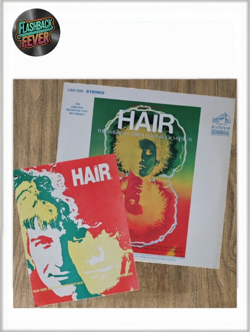 HAIR•Rock Musical (TheOriginal Broadway Cast Recording)•1971 US (#LSO-1150) Ind